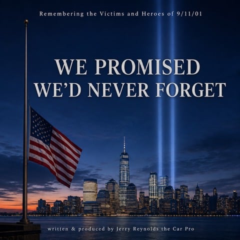My New Song: We Promised We’d Never Forget